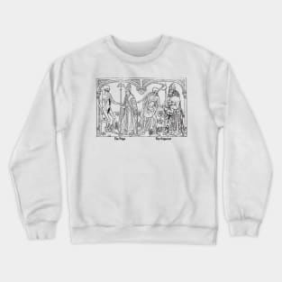 The Emperor and Pope, Dance of Death Crewneck Sweatshirt